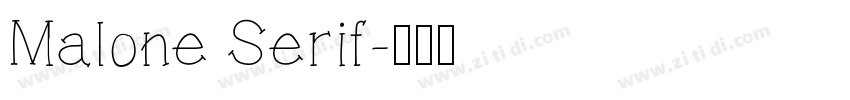 Malone Serif字体转换
